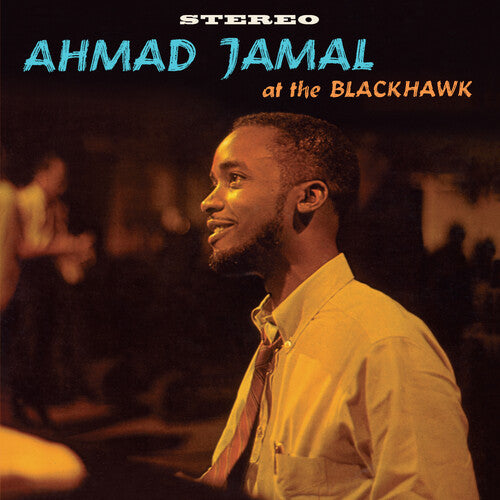 JAMAL,AHMAD TRIO - AT THE BLACKHAWK