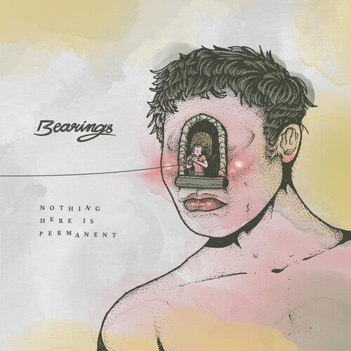 Bearings – Nothing Here Is Permanent