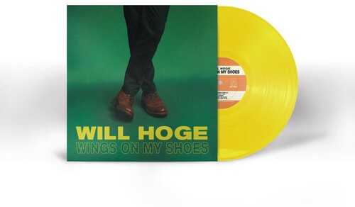 HOGE,WILL - WINGS ON MY SHOES