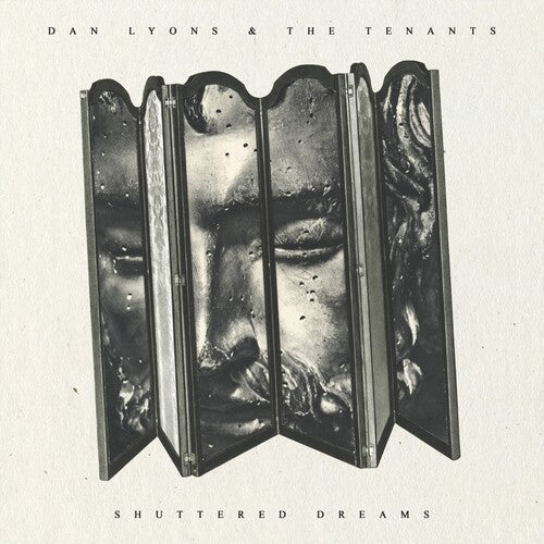 LYONS,DAN & THE TENANTS - SHUTTERED DREAMS