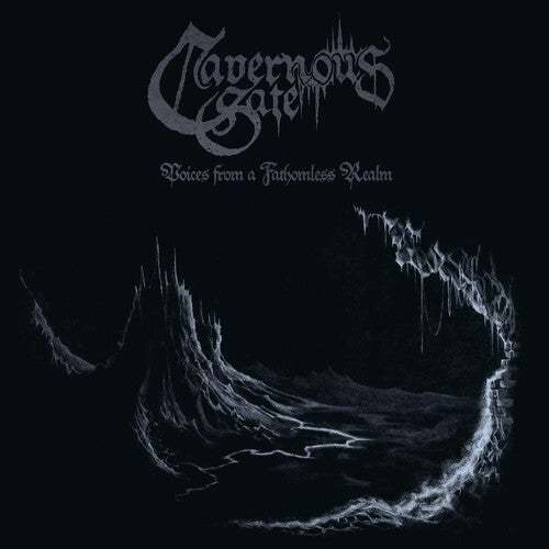CAVERNOUS GATE - VOICES FROM A FATHOMLESS REALM - CRYSTAL CLEAR
