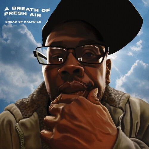 BREAD OF KALIWILD - BREATHE OF FRESH AIR