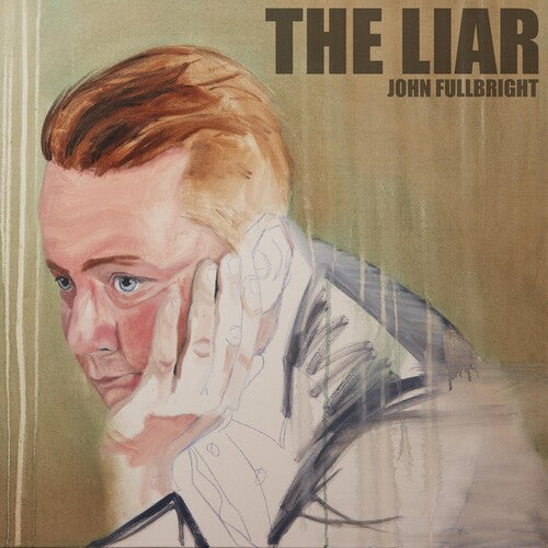 FULLBRIGHT,JOHN - LIAR