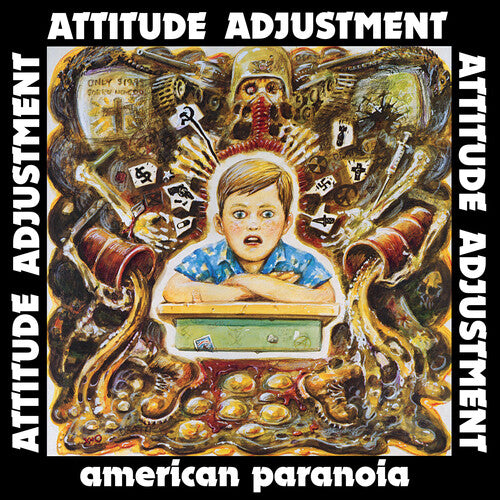 ATTITUDE ADJUSTMENT - AMERICAN PARANOIA - MILLENNIUM EDITION