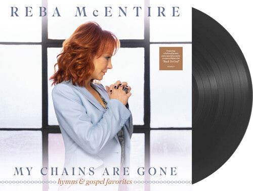 Reba McEntire – My Chains Are Gone