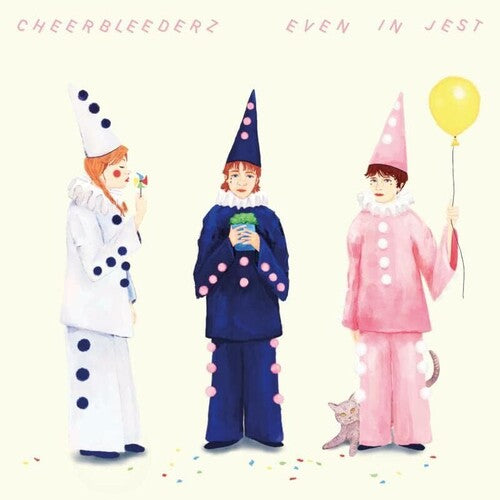 CHEERBLEEDERZ - EVEN IN JEST