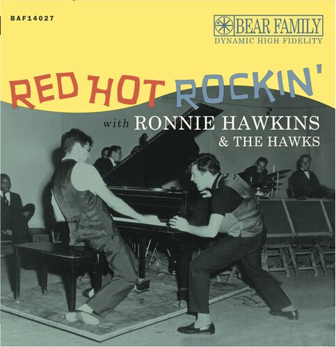 HAWKINS,RONNIE - RED HOT ROCKIN' WITH RONNIE HAWKINS & THE HAWKS