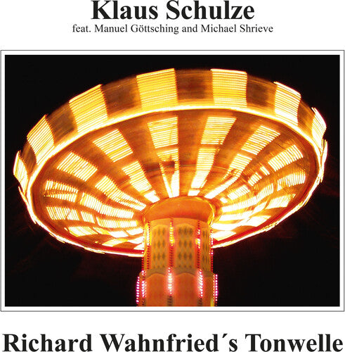 SCHULZE,KLAUS - RICHARD WAHNFRIED'S TONWELLE