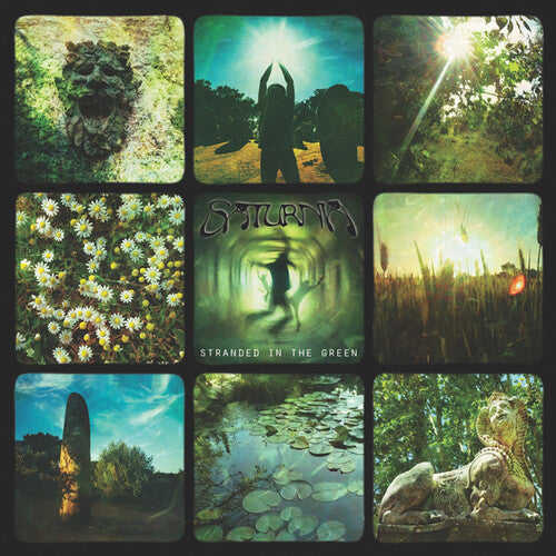 SATURNIA - STRANDED IN THE GREEN