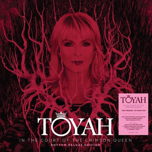 TOYAH - IN THE COURT OF THE CRIMSON QUEEN: RHYTHM DELUXE