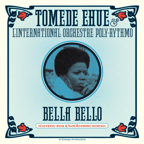 EHUE,TOMEDE & L'INTERNATIONAL ORCHESTRE - BELLA BELLO