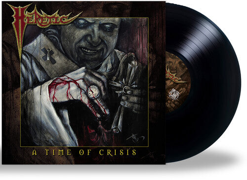 HERETIC - TIME OF CRISIS