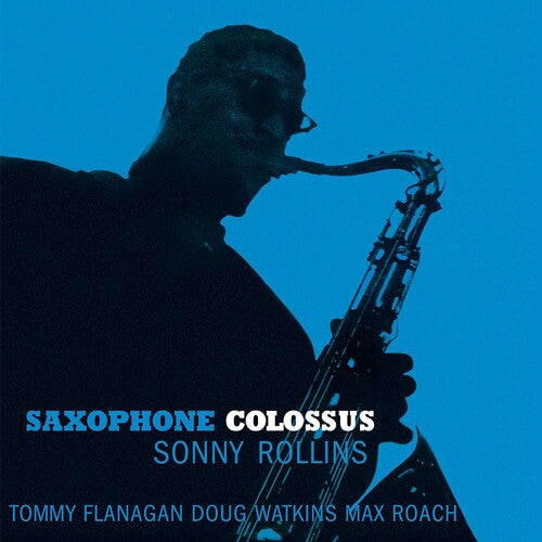 Sonny Rollins – Saxophone Colossus