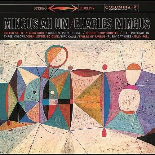 Charles Mingus - Mingus Ah Um - Black Vinyl