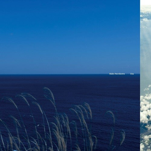 Furukawa, Baku – Xin