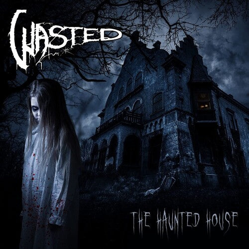 WASTED - HAUNTED HOUSE