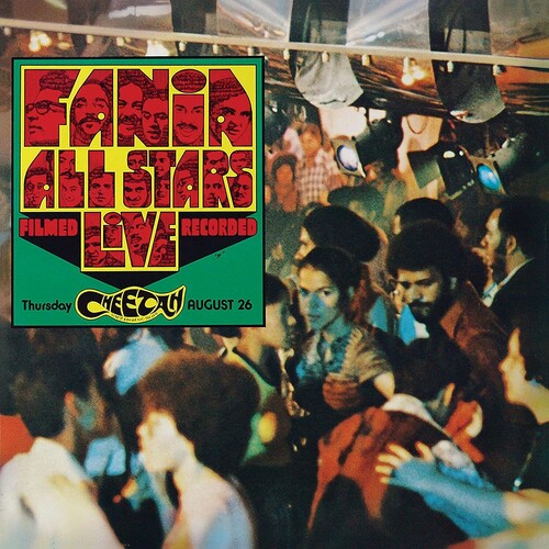 Fania All Stars – Live At The Cheetah (Vol. 1)
