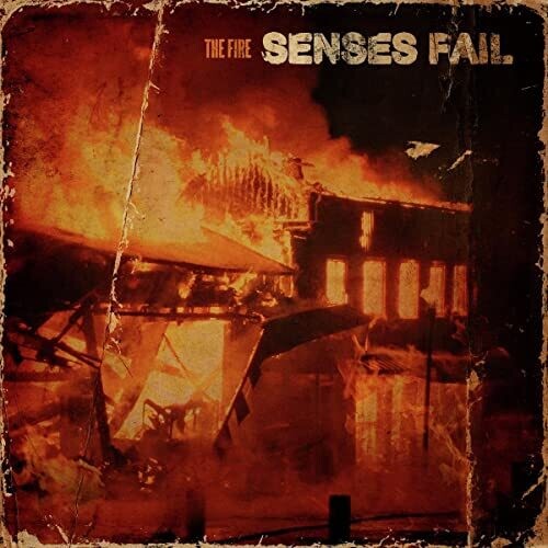 SENSES FAIL - FIRE