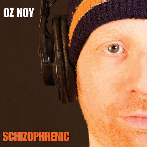 Oz Noy – Schizophrenic