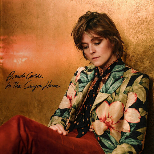 CARLILE,BRANDI - IN THE CANYON HAZE (IN THESE SILENT DAYS DELUXE)