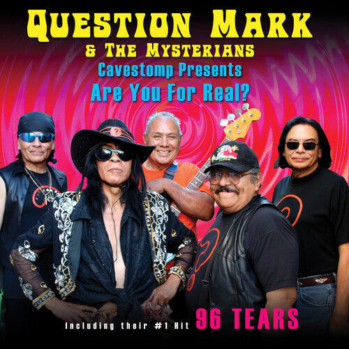 QUESTION MARK AND THE MYSTERIANS - CAVESTOMP PRESENTS: ARE YOU FOR REAL?