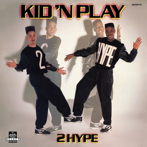 KID 'N PLAY - 2 HYPE