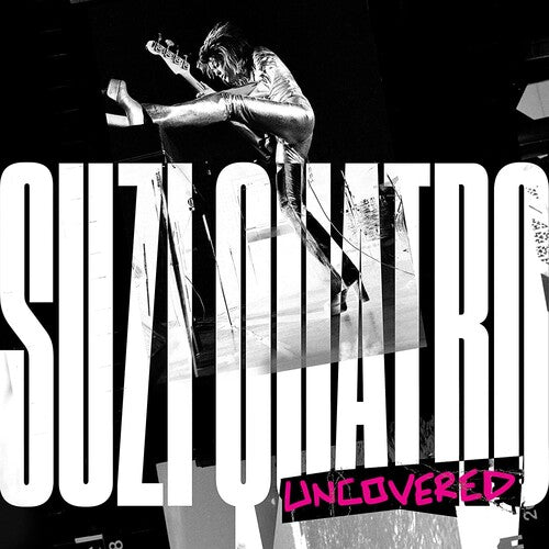 Suzi Quatro – Suzi Quatro: Uncovered