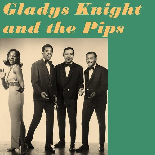 KNIGHT,GLADYS & PIPS - GLADYS KNIGHT & THE PIPS