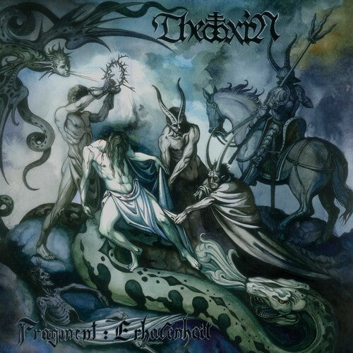 THEOTOXIN - FRAGMENT : ERHABENHEIT