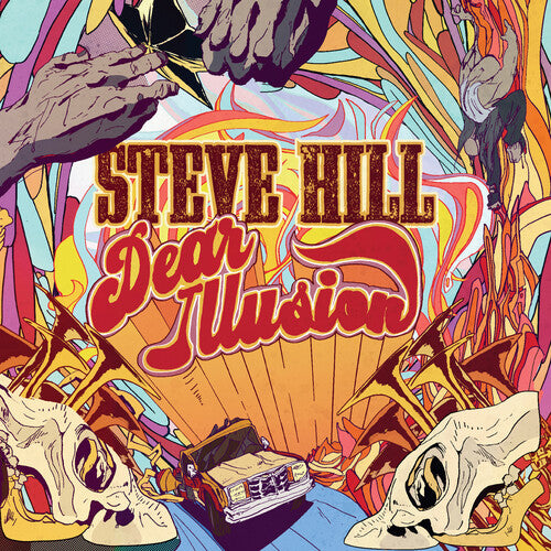 HILL,STEVE - DEAR ILLUSION