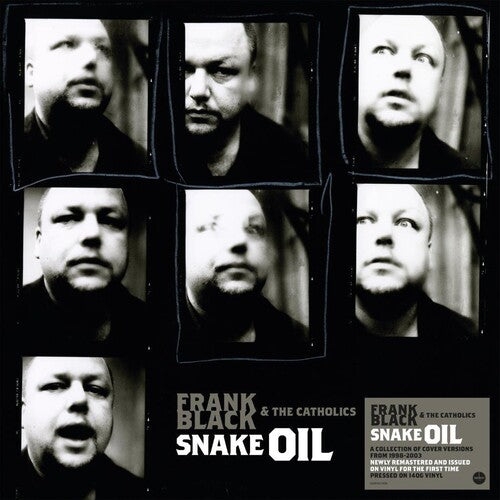 BLACK,FRANK & THE CATHOLICS - SNAKE OIL