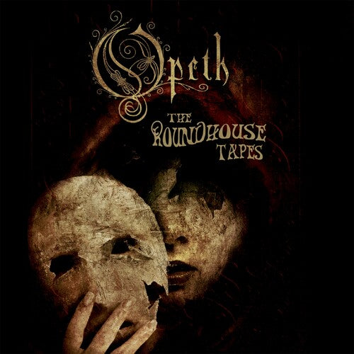 Opeth – Roundhouse Tapes