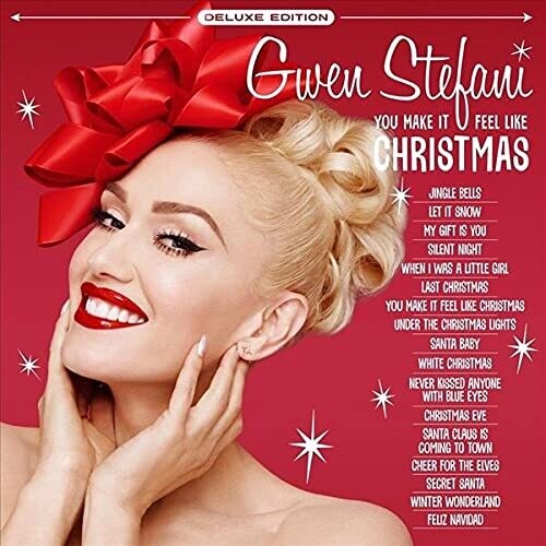 Gwen Stefani – You Make If Feel Like Christmas