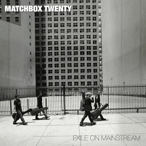 MATCHBOX TWENTY - EXILE ON MAINSTREAM