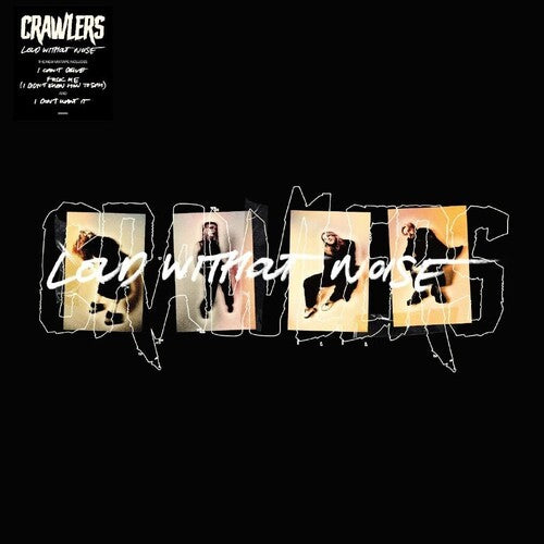 Crawlers – Loud Without Noise