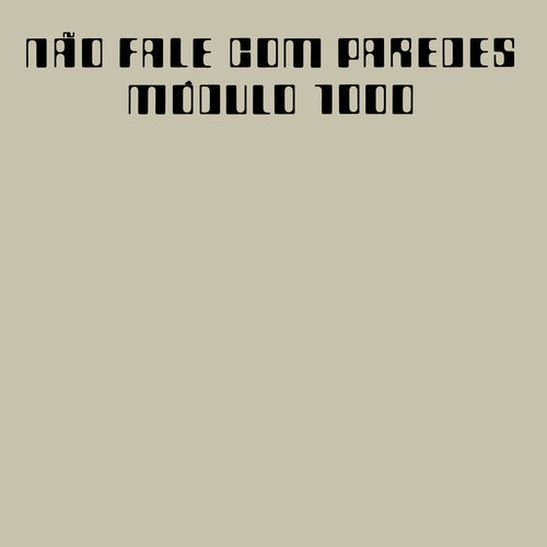 MODULO 1000 - NAO FALE COM PAREDES