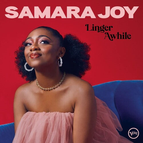 JOY,SAMARA - LINGER AWHILE