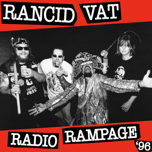 RANCID VAT - RADIO RAMPAGE '96