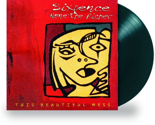 SIXPENCE NONE THE RICHER - THIS BEAUTIFUL MESS