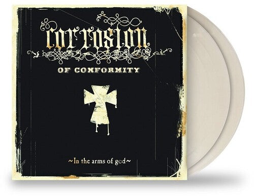CORROSION OF CONFORMITY - IN THE ARMS OF GOD