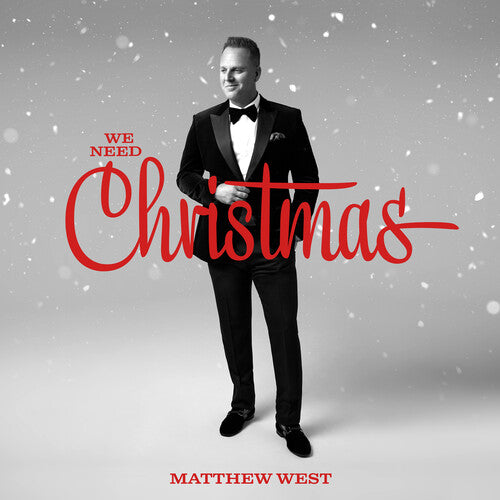 Matthew West – We Need Christmas