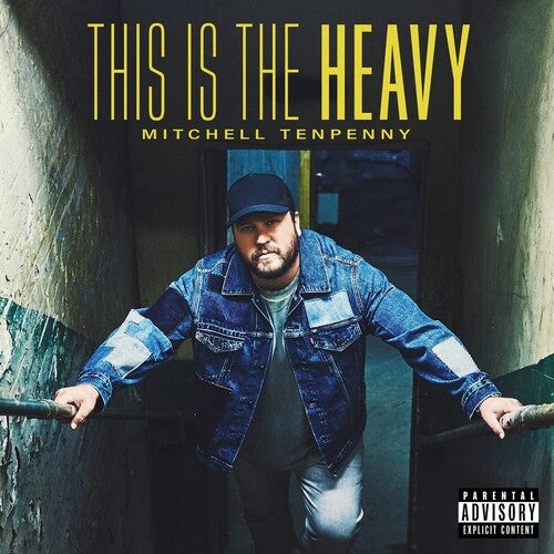 TENPENNY,MITCHELL - THIS IS THE HEAVY