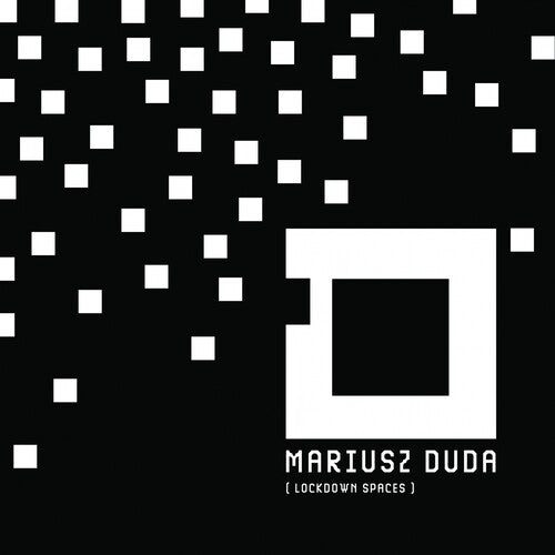DUDA,MARIUSZ - LOCKDOWN SPACES