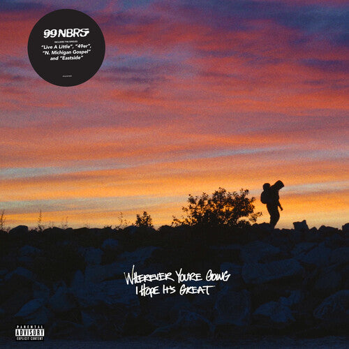 99 NEIGHBORS - WHEREVER YOU'RE GOING I HOPE I