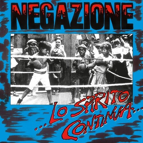 Negazione – Lo Spirito Continua