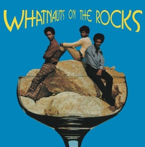 WHATNAUTS - WHATNAUTS ON THE ROCKS