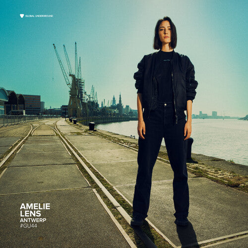 LENS,AMELIE - GLOBAL UNDERGROUND #44: AMELIE LENS - ANTWERP
