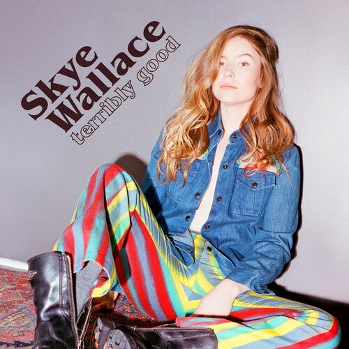 WALLACE,SKYE - TERRIBLY GOOD