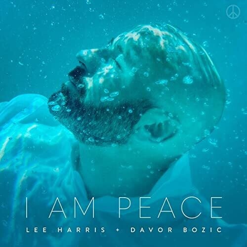 HARRIS,LEE / BOZIC,DAVOR - I AM PEACE - TURQUOISE