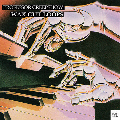Professor Creepshow – Wax Cut Loops